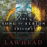 The Song of Albion, Stephen Lawhead