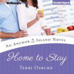 Home to Stay, Terri Osburn