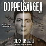 Doppelganger, Chuck Driskell