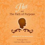 Pax and the Path of Purpose, Penelope Jean Hayes