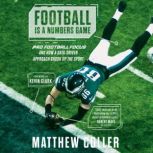 Football Is a Numbers Game, Matthew Coller