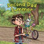 Second Dad Summer, Benjamin Klas