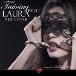 Training Laura Part 2, Dee Voyse