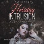 Holiday Intrusion, Nora Ash