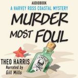 Murder Most Foul, Theo Harris