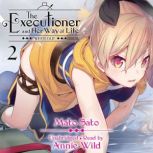 The Executioner and Her Way of Life, ..., Mato Sato