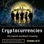 Cryptocurrencies ICO, Litecoin and B..., Jiles Reeves