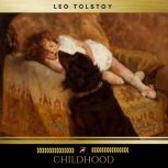 Childhood, Leo Tolstoy
