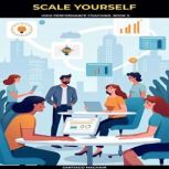Scale Yourself, Santiago Machain