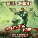 The Gathering Storm, Dmitry Dornichev