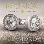 Monica, Delaney Diamond