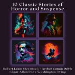 10 Classic Stories of Horror and Susp..., Edgar Allan Poe