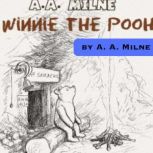 A. A. Milne  Winnie the Pooh, A.A. Milne