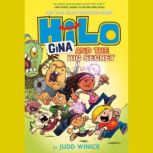 Hilo Book 8: Gina and the Big Secret, Judd Winick