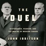 The Duel, John Ibbitson