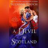 A Devil in Scotland, Suzanne Enoch