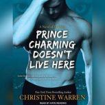 Prince Charming Doesnt Live Here, Christine Warren