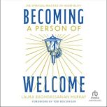 Becoming a Person of Welcome, Laura Baghdassarian Murray