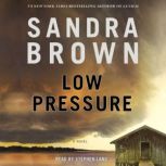Low Pressure, Sandra Brown