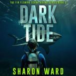 Dark Tide, Sharon Ward