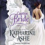 Captive Bride, Katharine Ashe