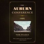 The Auburn Conference, Tom Piazza