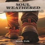 Soul Weathered, Mark Folk
