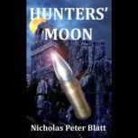 Hunters Moon, Nicholas Peter Blatt