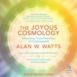 The Joyous Cosmology, Alan W. Watts