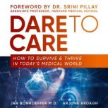 Dare To Care, Prof Dr Jan Bonhoeffer