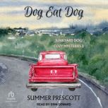 Dog Eat Dog, Summer Prescott