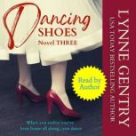 Dancing Shoes, Lynne Gentry