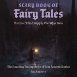 The Scary Book of Fairy Tales, Tim Rayborn