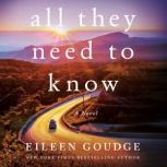 All They Need to Know, Eileen Goudge