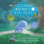 The Little Elephant Who Wants to Fall..., CarlJohan ForssAn Ehrlin