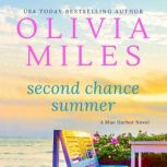 Second Chance Summer, Olivia Miles