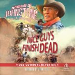 Nice Guys Finish Dead, J.A. Johnstone