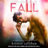 Fall, Kristen Callihan