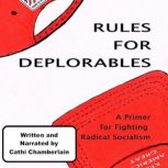 Rules for Deplorables, Cathi Chamberlain