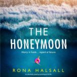 The Honeymoon, Rona Halsall