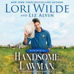 Handsome Lawman, Liz Alvin
