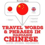 Travel words and phrases in Mandarin ..., J. M. Gardner