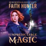 Unpredictable Magic, Faith Hunter