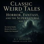 Classic Weird Tales of Horror, Fantas..., H. P. Lovecraft