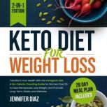 Keto Diet for Weight Loss, Jennifer Diaz