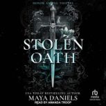 Stolen Oath, Maya Daniels