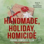 Handmade, Holiday, Homicide, Joanna Campbell Slan