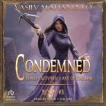 Condemned, Vasily Mahanenko