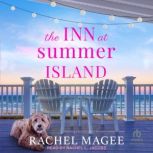 The Inn at Summer Island, Rachel Magee