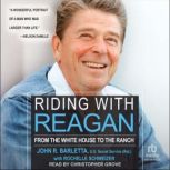 Riding with Reagan, Rochelle Schweizer
